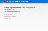 Trade agreements and electronic commerce · 3/31/2017  · commerce The users’ perspective JeremyMalcolm RightsCon2017,Brussels March31,2017. RightsCon,March31,2017 Setting the