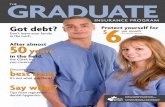 GRADUATE THE - CDHA · in the Toronto area. PRODUCT COVERAGE INSURANCE BENEFIT LTD insurance (120-day waiting pe-riod*) $500/month LTD insurance is designed to help you replace lost