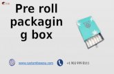 Pre roll packaging box and Point of Sale Material in USA