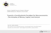 Towards a Coordinationist Paradigm for Macroeconomics - The … · 26/06/2014  · » Production: Capital-based and consumption-driven » Interest: Pure Time Preference and Loanable
