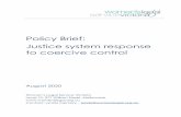 Policy Brief: Justice system response to coercive controlfamily violence must be defined in family violence law to reflect the nature and dynamics of family violence – including
