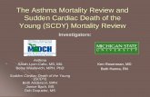 The Asthma Mortality Review and Sudden Cardiac Death of ...management of persistent asthma • All patients should receive: 1. Asthma Action Plan 2. Initial assessment of asthma severity