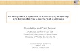 An Integrated Approach to Occupancy Modeling and ...plaza.ufl.edu/cdliao/document/Presentation/cdliao_ACC...An Integrated Approach to Occupancy Modeling and Estimation in Commercial