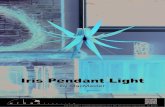 Iris Pendant Light - urbanlighting.net€¦ · IRIS PENDANT LIGHT by MacMaster T: +44 (0) 1299 861 738 W:  F:  MacMast er Design