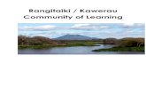 Rangitaiki / Kaerau Community of Learning · 2017. 3. 21. · Our Community The Rangitaiki / Kawerau Community of Learning (CoL) provides an opportunity for schools to work together