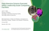 Data-Intensive Science Executed within Leadership Scale ... · –Cannot use desktop computers for analysis Need HPC! •Multiple file formats –Multiple data structures –Incompatible