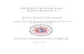 Rescue Technician: Rope Rescue I - Tennessee...RI-02 Size Up a Rescue Incident 5.2.2 RI-03 Manage Incident Hazards 5.2.3 RI-04 Manage Resources in a Rescue Incident 5.2.4 RI-05 Conduct