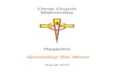 Christ Church Walmersley€¦ · Christ Church 4 SERVICES AND READINGS FOR AUGUST August 1 st Trinity 9 9.00 a.m. Holy Communion (BCP) Colossians 3: 1-11; Luke 12: 13-21 10.30 a.m.