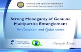 Strong Monogamy of Genuine Multipartite Entanglement€¦ · G. Adesso Strong Monogamy of Genuine Multipartite Entanglement 2 Contents Conventional monogamy of entanglement Distributed