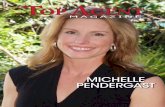 MICHELLE PENDERGAST€¦ · assisting them in building their portfolio.” It’s this caring approach about her clients, and wanting them to have substantial real estate resources