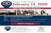 SAVE THE DATE 14, 2020 ANNUAL ADVISING CONFERENCE 2020 ... · Priority registration deadline for Advisors/Counselors is November 22nd Submit a Proposal NAVIGATING THE PATHWAY TO STUDENT