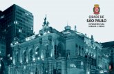 São Paulo · City Hall São Paulo and its experiences of COVID-19 March / 2020 Emergency situation declared in São Paulo. New measures adopted to combat the pandemic like the expansion
