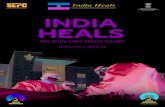INDIA HEALS...India Heals@AHCI (Advantage Healthcare India) SEPC supported by Ministry of Commerce and Industry and FICCI organizes IndiaHeals as part of the 4th edition of AHCI 2018.