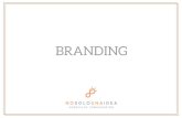 BRANDING - No Solo Una Idea · 2018. 6. 8. · BRANDING El branding de una marca siempre esta vinculada a una estrategia. Esto se debe a que el uso de su linea gráﬁca, identidad,