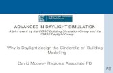 ADVANCES IN DAYLIGHT SIMULATION - John Mardaljevicclimate-based-daylighting.com/lib/exe/fetch.php?... · • CIBSE SLL Daylighting and window design LG10 1999 • BRE Designing buildings