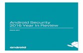 Android Security 2016 Year In Review - ABC.es · 3 Overview Google is committed to protecting the security and privacy of all Android users. Keeping more than 1.4 billion devices