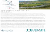 THE RHINE & MOSELLE JUNE 13 - 25, 2020 Cruise / Tour: $5199 per person Port charge: $312 Stateroom Upgrades:
