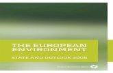 THE EUROPEAN ENVIRONMENT...For translation or reproduction rights please contact EEA (address information below). Citation European Environment Agency, 2005. The European environment