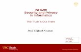 INF529: Security and Privacy In Informaticscsclass.info/USC/INF529/S20-INF529-Lec2.pdf• Overview of informatics privacy ... –Terrorism and Extortion –Financial / Criminal enterprises