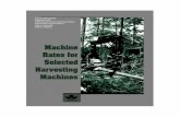 MACHINE RATES FOR SELECTED FOREST HARVESTING …to race, color, sex, or national origin. ... Loader, bigstick 5 10 65 90 Loader, sm., hydraulic 5 30 65 90 ... with either the standard