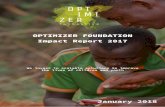 OPTIMIZER FOUNDATION Impact Report 2017...Edubridge Investment: 100,000USD (Committed) DateInvested: 3April2017 Website: Acumen Education Fund facts 8. OPTIMIZER FOUNDATION PEOPLE