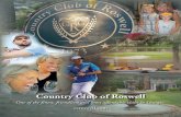 Country Club of Roswell€¦ · Country Club of Roswell (CCR) invites you to apply for a membership that is a strong fit for your current and near term lifestyle. Below is a table