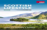 SCOTTISH LIFESTYLE… · > Fitness was a priority for many with 20% choosing outdoor pursuits in general and 20% opting for jogging while other sports included hiking (18%) , ice