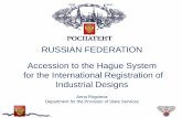 RUSSIAN FEDERATION Accession to the Hague System for …На устранение указанного барьера направлены предлагаемые Роспќരтентом