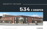 aspen’s newest 534 E COOPER€¦ · Stay Overnight 88% Median Household Income $148,000 Average Daily Lodging Rate $519 Visitors Between Ages 25 - 65 79% ASPEN, CO defying seasonality.