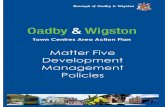Matter Five Final - Oadby and Wigston...5.2.5 As the above percentages illustrate, the relevant Primary Frontage policy set out in the Saved Local Plan has been successful in keeping