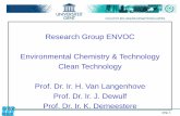 Research Group ENVOC Environmental Chemistry & Technology …jdewulf/Research Group ENVOC at Ghent... · GC MS Research focus EnVOC Environmental Analysis and Chemistry. EnVOC ENVIRONMENTAL