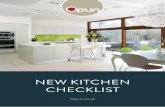 NEW KITCHEN CHECKLIST - Opun · Cups and mugs Dry goods Tinned Goods Fruit and veg Fresh herbs Cutlery Small appliances (not kept on counter) SEATING Breakfast stools Dining table