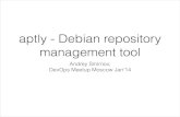 aptly - Debian repository management toolDevOps Meetup Moscow Jan’14 Repeatability! Change! Environment Repeatable Environment Environment Change Repetable Environment Change Environment