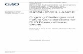 Before the Subcommittee on Emergency Representatives ... · BIOSURVEILLANCE Ongoing Challenges and Future Considerations for DHS Biosurveillance Efforts Statement of Chris Currie,