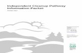 Independent Cleanup Pathway Information Packet · 2/20/2019  · The Independent Cleanup Pathway assists parties interested in cleaning up contaminated sites without ongoing Oregon