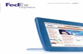 FedEx Corporation 2001 Annual Report · 2015. 11. 13. · Delivery make e-commerce history with ﬁrst-day delivery of 250,000 Harry Potter books for Amazon.com. July 31 FedEx Custom