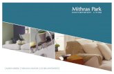 Mithras - Brochure...Mithras Park. shares a common area address with well renowned and reputed Educational Institutions like, Indira Institute of Management, Pune University, Engineering