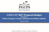 CEO’s FY 2017 Proposed Budget · above the FY 2016 Revised Budget Promise of PGCPS 15. Estimated Revenue Federal ($6.4 M) State* $49.9 M Board Sources ($4.8 M) Fund Balance $15.5