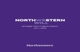 NORTHWESTERN WILL...The University’s strength in biomedical research continues to build through robust investment in research infrastructure, including construction of new laboratory