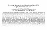 Cryostat Design Consideration of the ERL Light Sources and FELs · 2005. 4. 25. · Light Sources and FELs Eisuke. J. Minehara FEL Laboratory at Tokai, APRC, Kansai, JAERI, 2-4 Tokai,