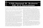USS Samuel B. Roberts DE 413 Newsletter...daughters Maureen (Ed) Berezny and Patricia (David) Knappenberger, six grandchildren and three great-grandchildren Robert M. Brennan wrote