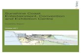 Sunshine Coast Entertainment, Convention and Exhibition Centre€¦ · Xponential Cox Rayner Rider Levett Bucknall and Donald Cant Watts Corke The consultant team reported to: Council’s