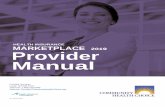 Marketplace Provider Manual 2019€¦ · Marketplace Service Area ... • Researching details of the benefit plans • Obtaining prior authorizations for certain services • Rebilling