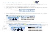 Windows Movie Maker Cheat Sheet - Mrs. Miller€¦ · Do not copy and paste. 2. Open Movie Maker ( Start Programs Windows Live MovieMaker ) 3. Under the Home tab, ... To trim a video