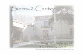 Senior project layout - Human Ecology · Sierra.2.Center Front Main Entrance - author’s photo Cover Page Sierra.2.Center Front Main Entrance- author’s photo v Sierra School Sign