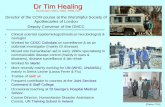Dr Tim Healing - Worshipful Society of Apothecaries€¦ · • Moved into humanitarian aid in early 1990s specialising in communicable disease control (mainly in wars & disasters),