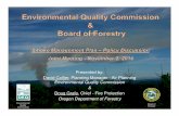 Oregon Department of Forestry BOF EQC … · •Federal Clean Air Act - DEQ’s responsibility • Smoke Management Plan – ODF’s responsibility • ORS 477.013 - Law • ORS 629.048