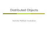 Distributed Objects - 2015. 9. 24.¢  RMI-IIOP is a special version of RMI that is compliant with CORBA