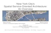 New York City's Spatial Service-Oriented Architecture: An Overview · 2006. 8. 14. · 26th Annual ESRI International User Conference – San Diego - August 8, 2006 New York City's