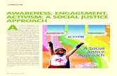 AWARENESS, ENGAGEMENT, AcTIVISM: A SOcIAL JUSTIcE …€¦ · ETFO kit Social Justice Begins with Me. The online version of Awareness, Engage-ment, Activism can be downloaded for